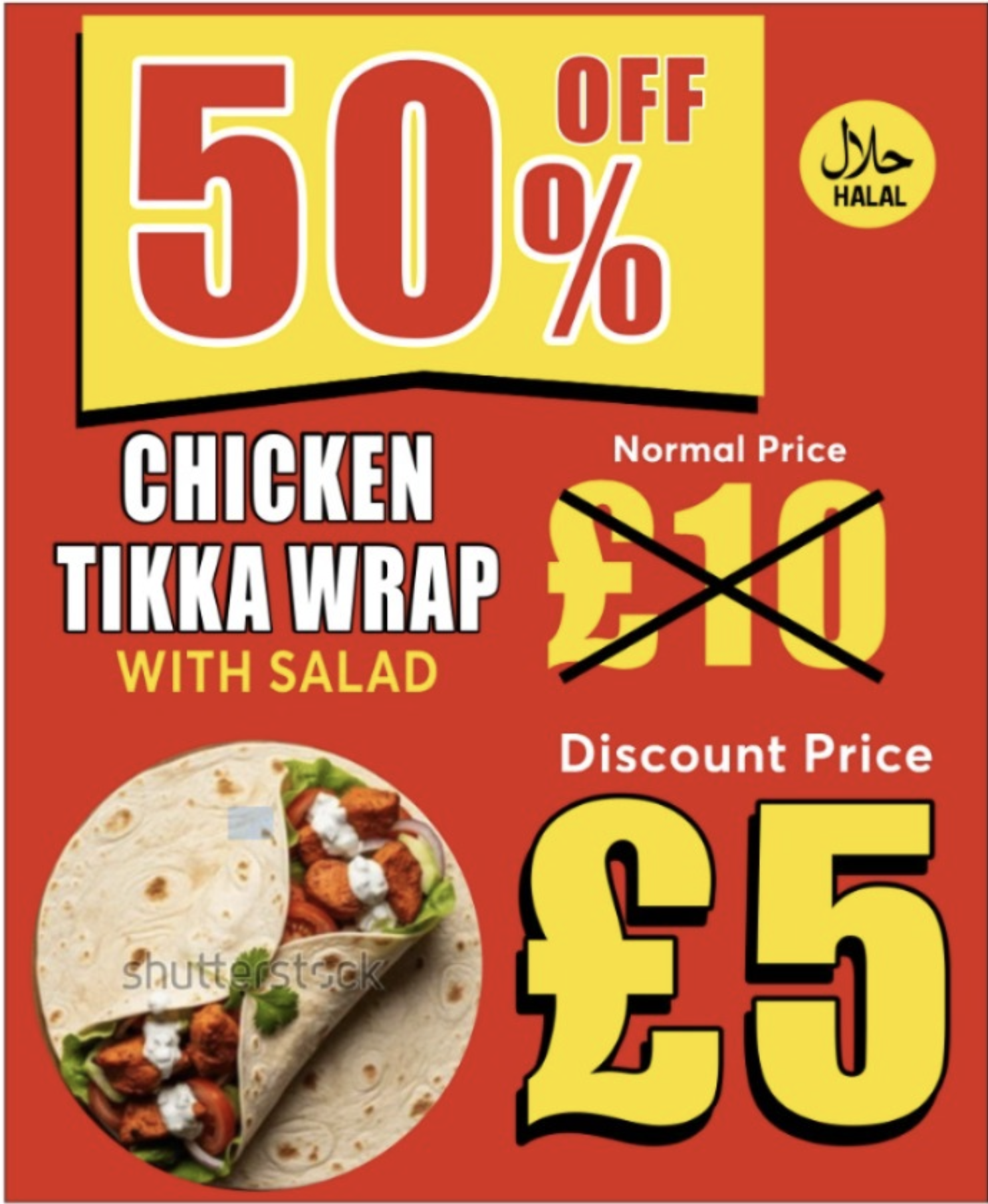 50% OFF Chicken Tikka Wrap - Normal Price £10, Now £5
